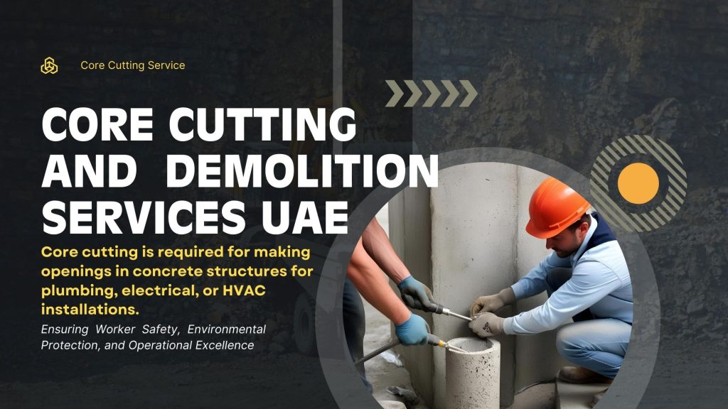 Concrete core cutting services UAE